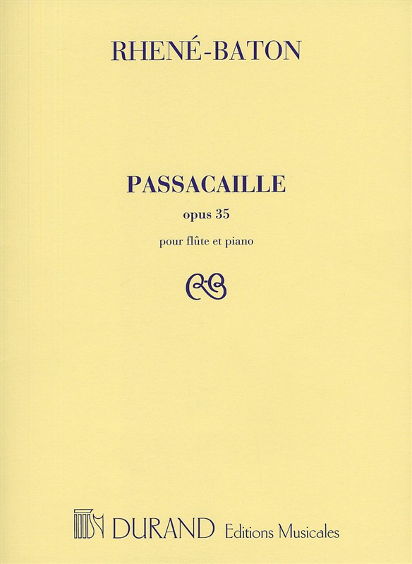 E. Rhen-Baton: Passacaille Opus 35: Flute: Instrumental Work