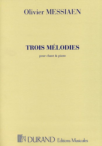 Olivier Messiaen: 3 Mélodies: High Voice