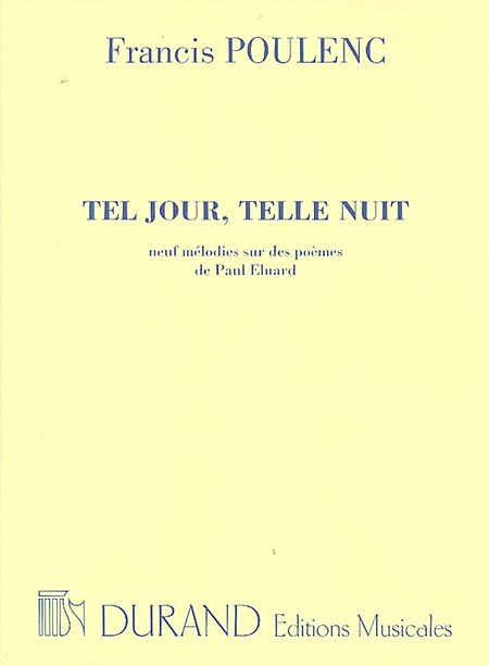 Francis Poulenc: Tel Jour  Telle Nuit: High Voice: Instrumental Work