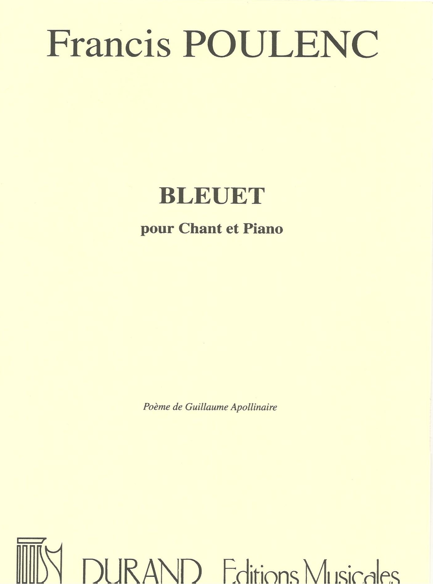 Francis Poulenc: Bleuet: Voice: Instrumental Work