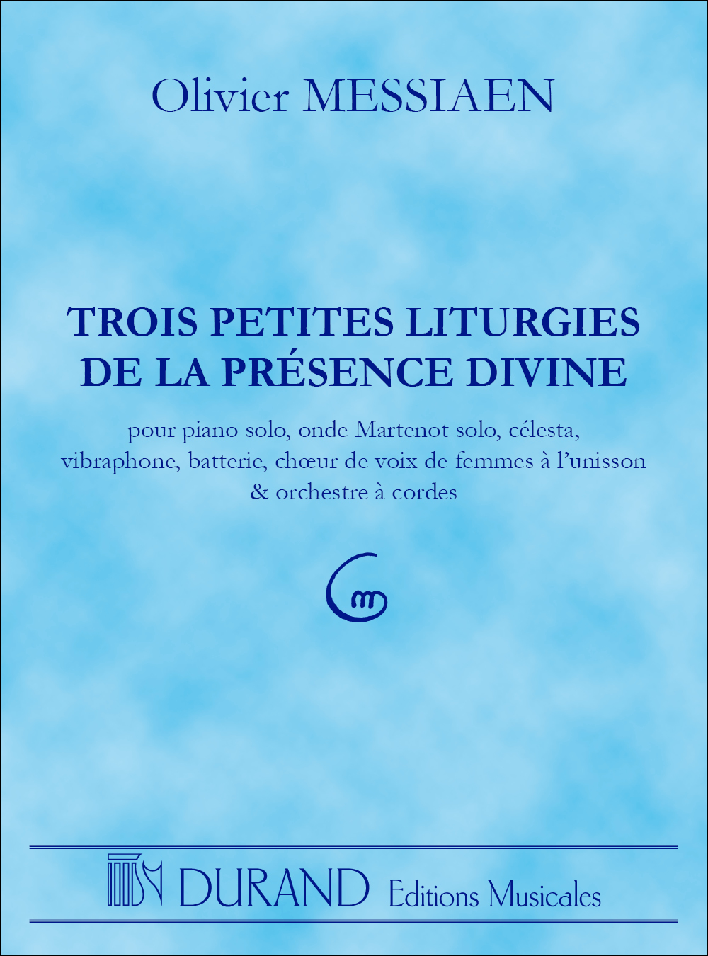 Olivier Messiaen: 3 Petites Liturgies De La Presence Divine Poche: Mixed Choir