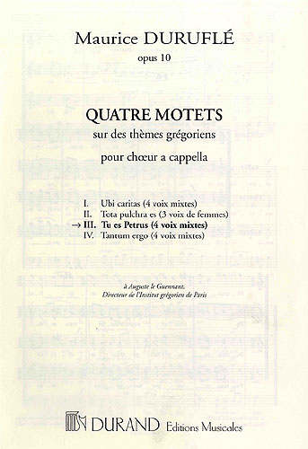 Maurice Duruflé: Quatre Motets: Tu es Petrus Op.10 N 3: SATB: Vocal Score