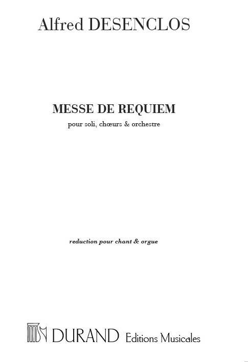Alfred Desenclos: Messe de Requiem: SATB