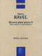 Maurice Ravel: Oeuvres Pour Piano - Volume II: Piano: Instrumental Work