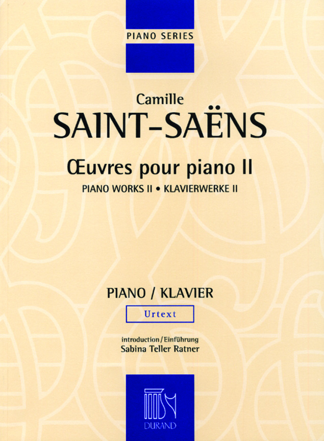 Camille Saint-Sans: Oeuvres Pour Piano II -Urtext: Piano Solo: Instrumental