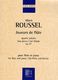 Albert Roussel: Joueurs de Flûte Op. 27: Flute: Instrumental Work