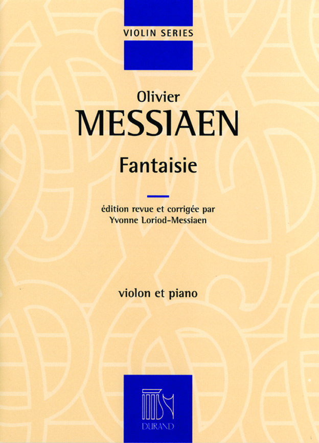 Olivier Messiaen: Fantaisie Pour Violon Et Piano: Violin: Instrumental Work
