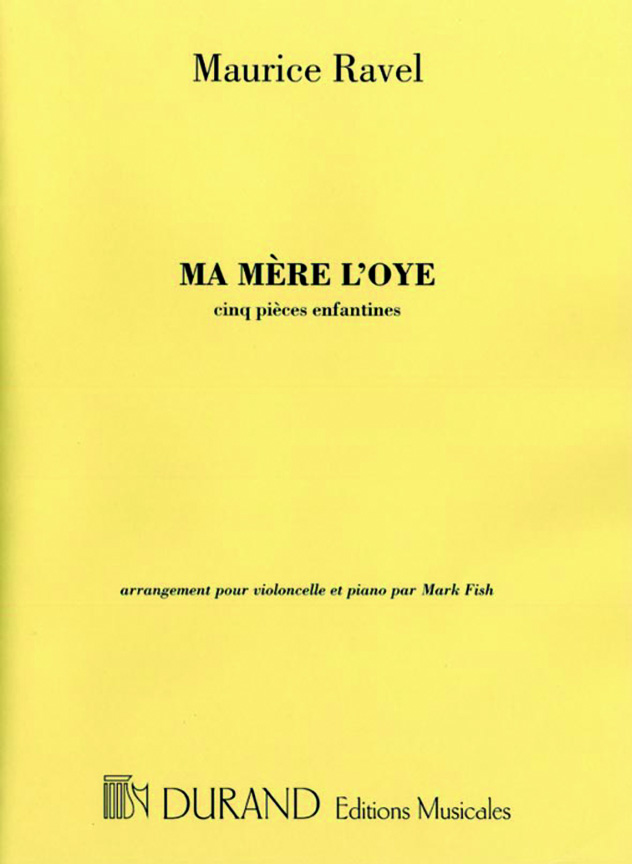 Maurice Ravel: Ma Mre L'Oye: Cello