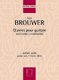 Leo Brouwer: �uvres pour guitare: Guitar: Instrumental Album