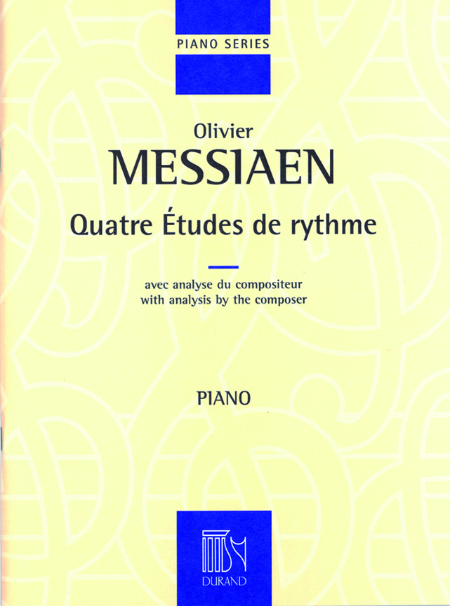 Olivier Messiaen: Quatre études de rythme: Piano: Instrumental Work