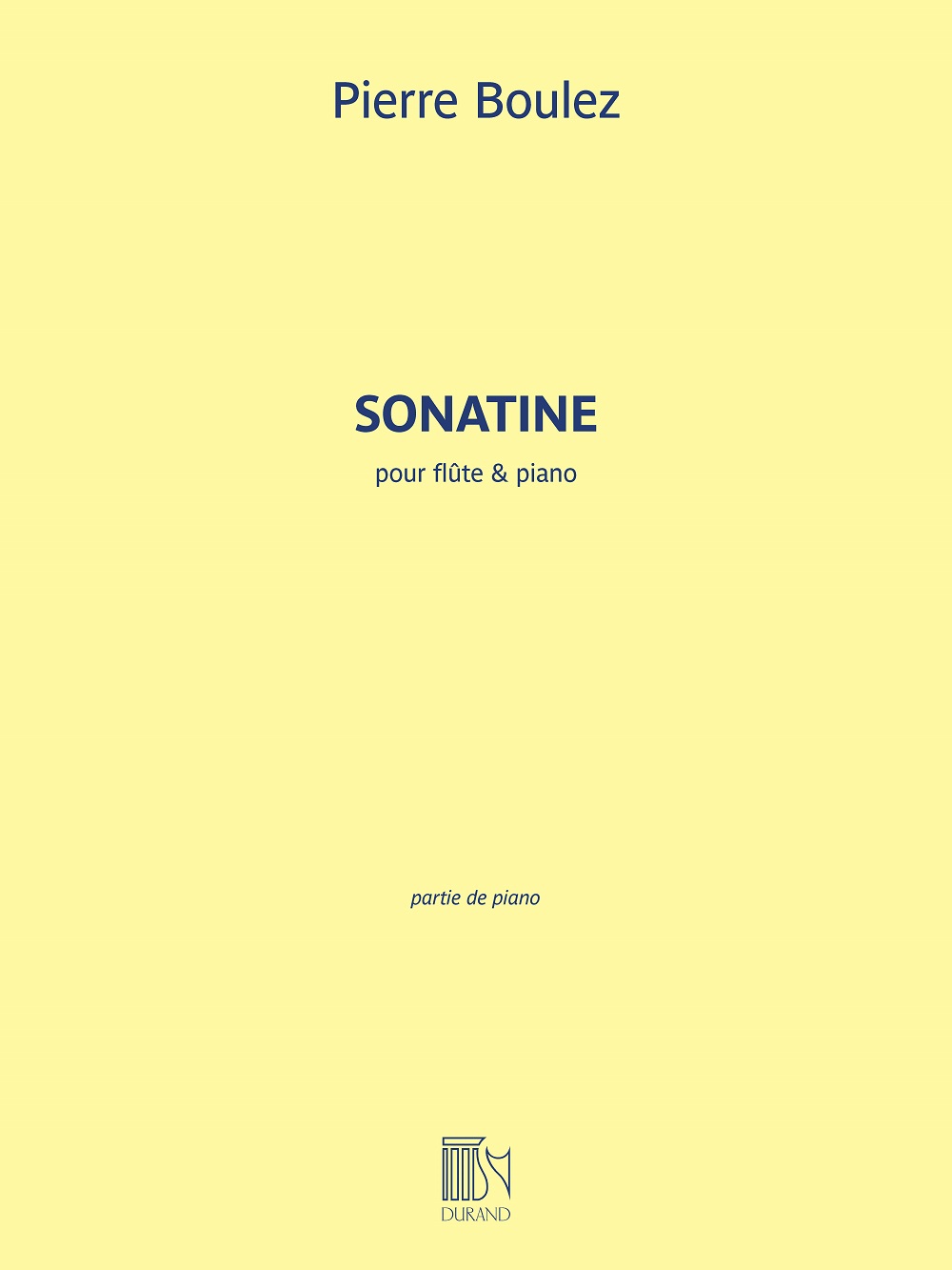 Pierre Boulez: Sonatine: Flute