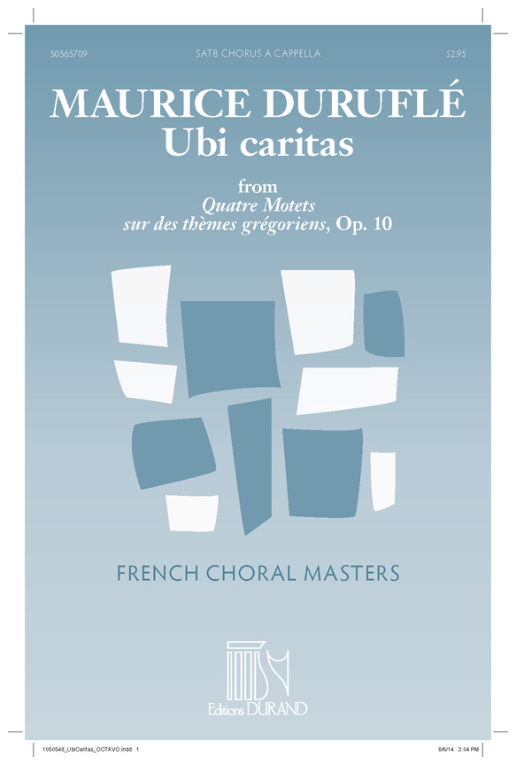 Maurice Duruflé: Ubi Caritas (N. 1  Op. 10): SATB: Vocal Score