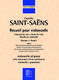 Camille Saint-Sans: Recueil pour Violoncelle - Volume 1: Cello and Accomp.: