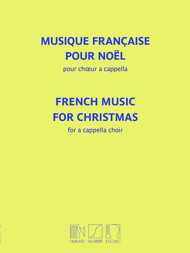 Musique Francaise pour Noël: SATB