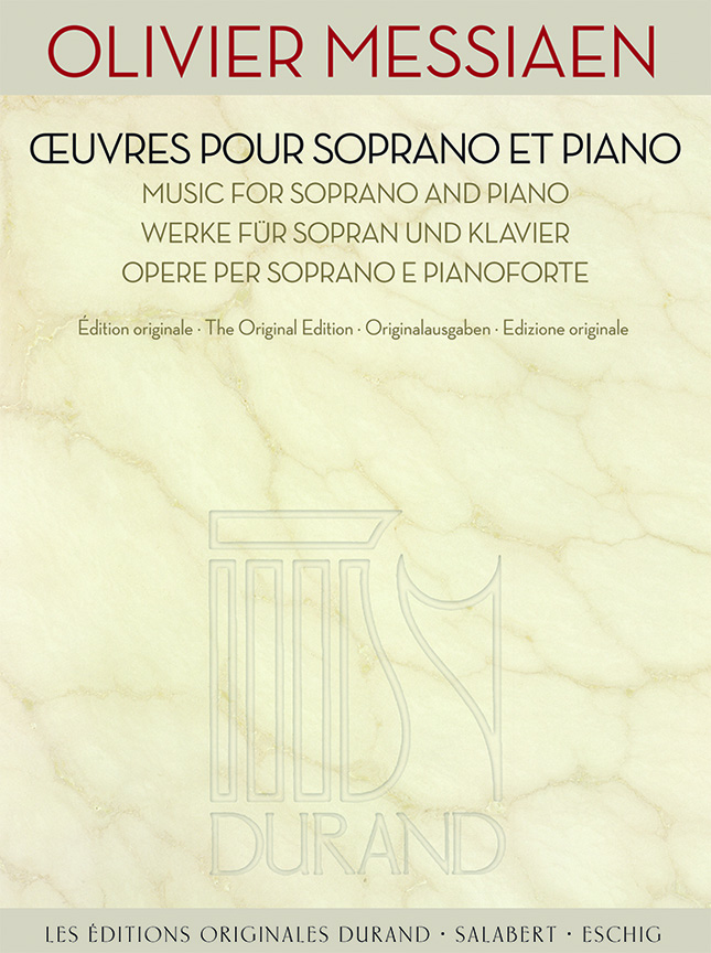 Olivier Messiaen: uvres pour soprano et piano: Soprano: Vocal Work