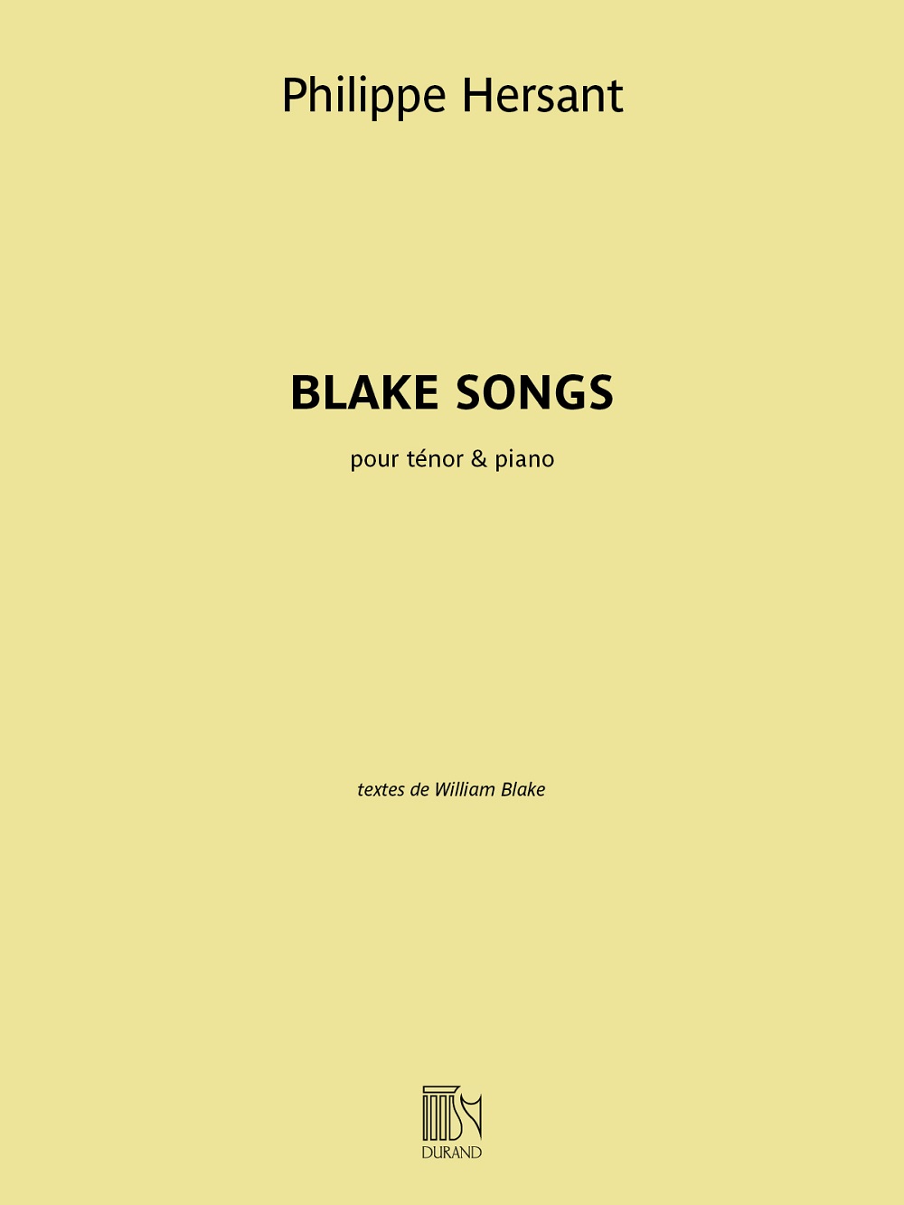 Philippe Hersant: Blake Songs: Tenor