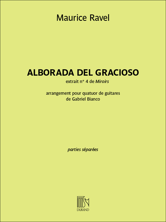 Maurice Ravel: Alborada del gracioso: Guitar Ensemble: Score and Parts