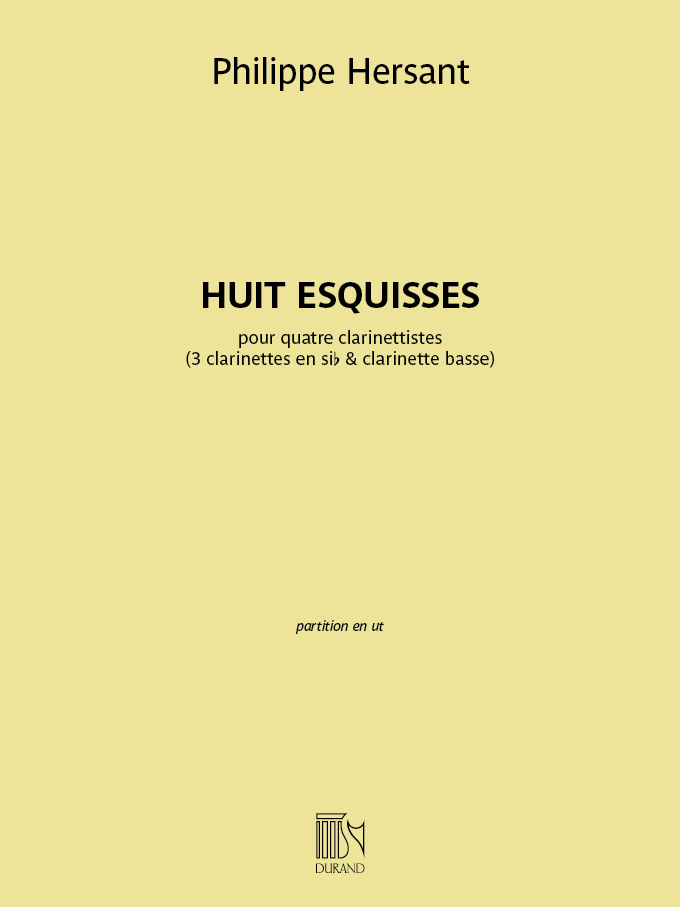 Philippe Hersant: Huit esquisses: Clarinet Ensemble: Score