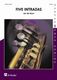 Jan de Haan: Five Intradas: Brass Band: Score & Parts