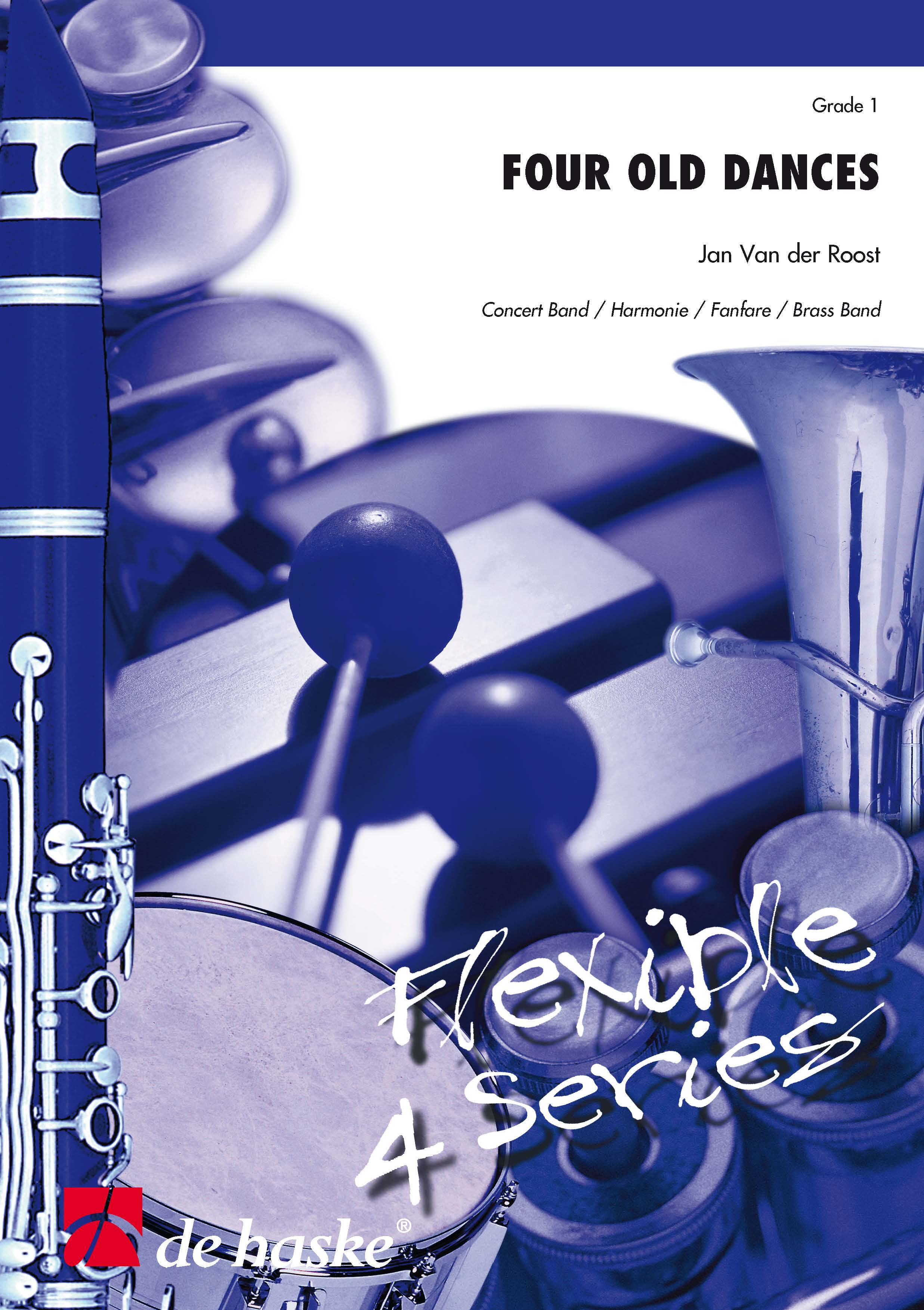 Jan Van der  Roost: Four Old Dances: Brass Band: Score & Parts