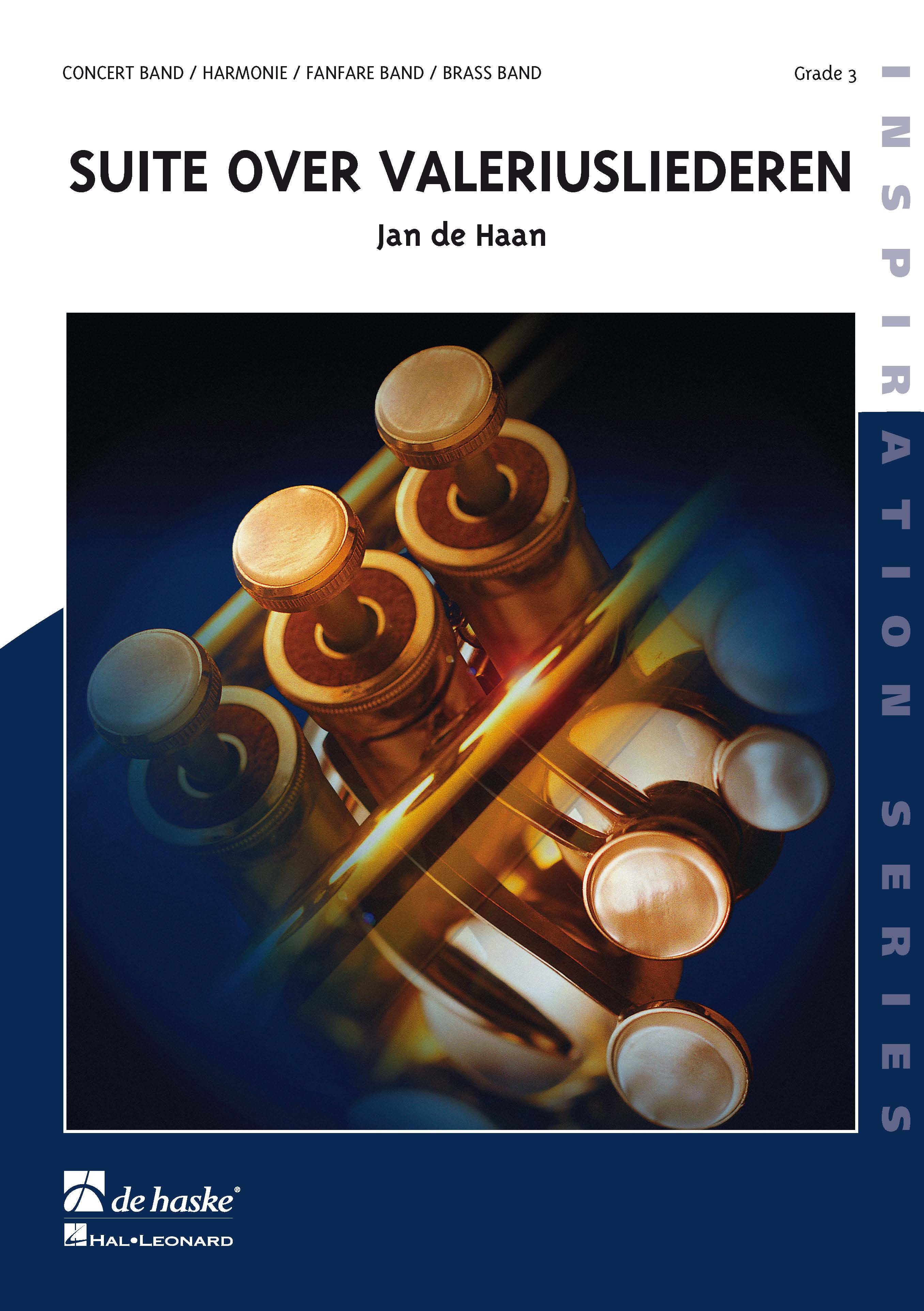 Jan de Haan: Suite over Valeriusliederen: Concert Band: Score & Parts