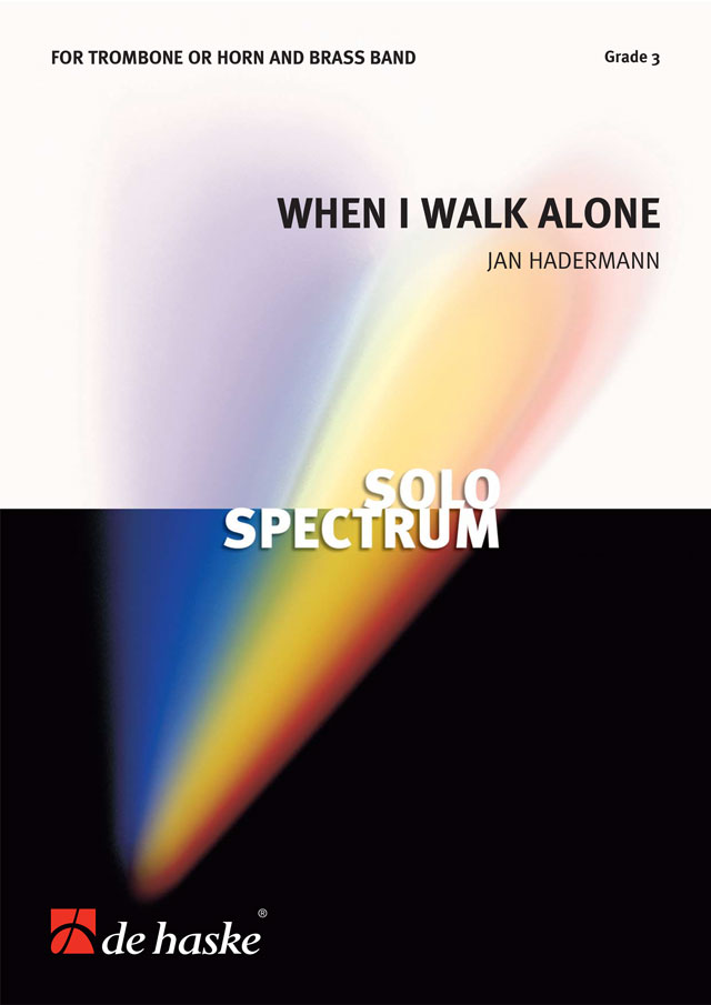 Jan Hadermann: When I Walk Alone: Brass Band and Solo: Score & Parts