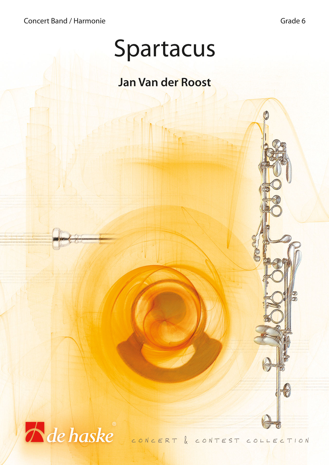 Jan Van der  Roost: Spartacus: Concert Band: Score & Parts