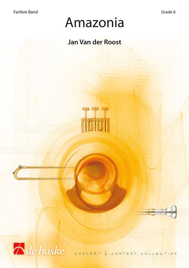 Jan Van der  Roost: Amazonia: Fanfare Band: Score & Parts