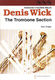 Eric Crees: The Trombone Section: Trombone Ensemble: Score & Parts