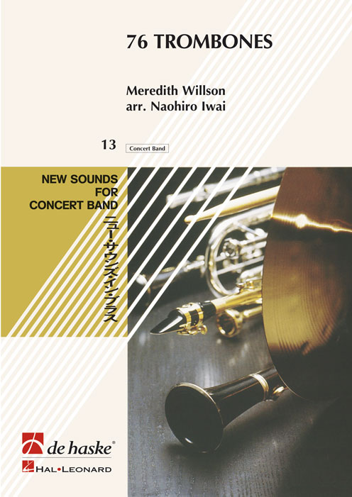 Meredith Willson: 76 Trombones: Concert Band: Score & Parts