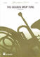 Dirk Bross: The Golden Drop Tune: Trumpet Ensemble: Score & Parts