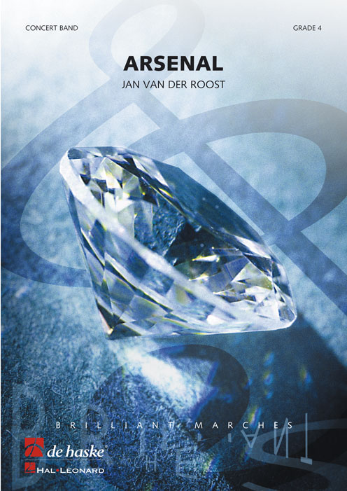 Jan Van der  Roost: Arsenal: Concert Band: Score & Parts