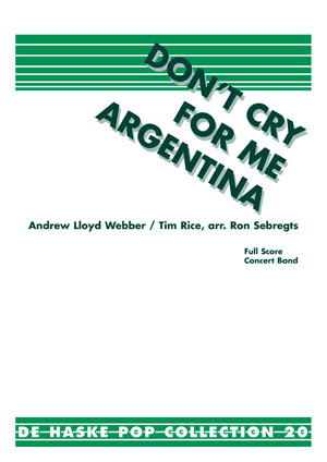 Andrew Lloyd Webber: Don't Cry For Me Argentina: Brass Band: Score & Parts