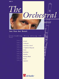 Jan Van der  Roost: The Orchestral Flutist: Flute: Instrumental Work