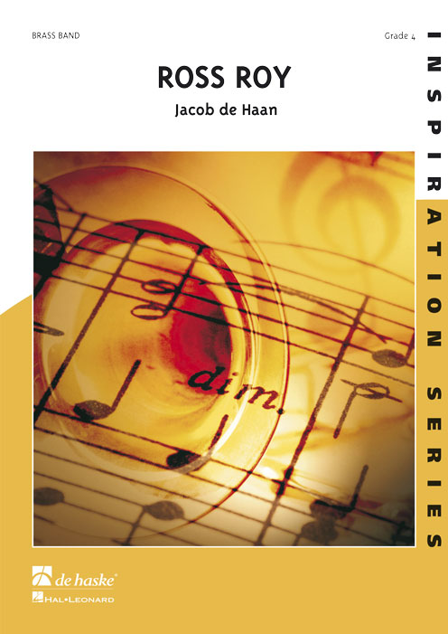 Jacob de Haan: Ross Roy: Brass Band: Score
