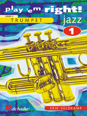 Erik Veldkamp: Play 'em Right! - Jazz 1: Trumpet: Instrumental Work