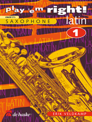 Erik Veldkamp: Play 'em Right! - Latin 1: Saxophone: Instrumental Work