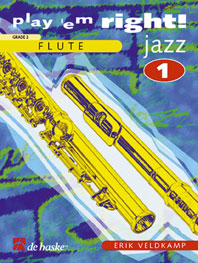 Erik Veldkamp: Play 'em Right! - Jazz 1: Flute: Instrumental Work