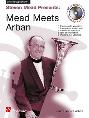 Jean-Baptiste Arban: Mead Meets Arban: Baritone Horn or Euphonium: Instrumental