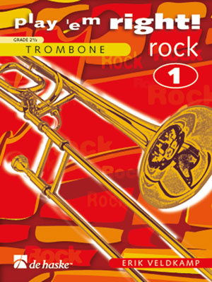 Erik Veldkamp: Play 'em Right! - Rock 1: Trombone: Instrumental Work