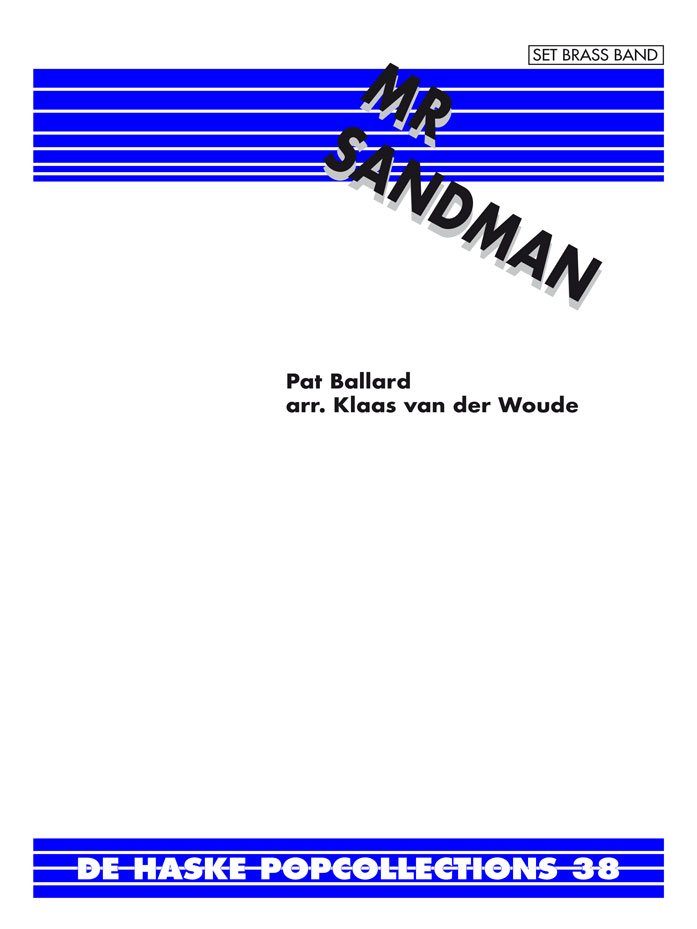 Pat Ballard: Mr. Sandman: Brass Band: Score & Parts