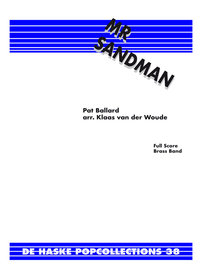 Pat Ballard: Mr. Sandman: Brass Band: Score