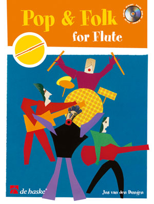 Jos van den Dungen: Pop & Folk for Flute: Flute: Instrumental Work