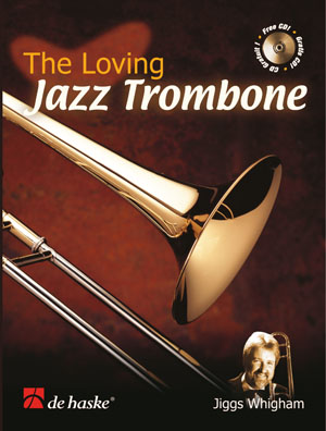 Jiggs Whigham: The Loving Jazz Trombone: Trombone: Instrumental Work