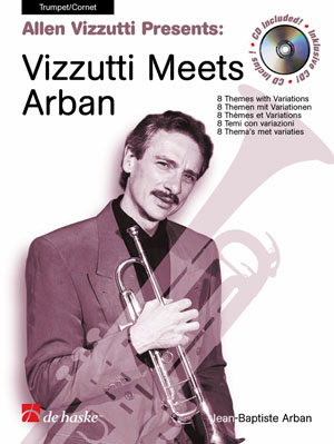 Jean-Baptiste Arban: Vizzutti Meets Arban: Trumpet: Instrumental Album
