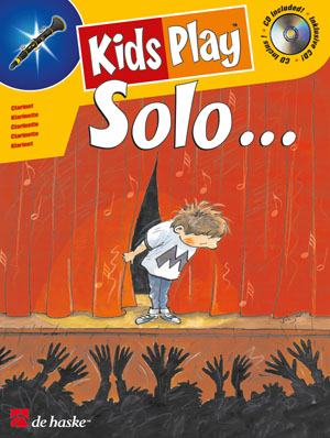 Dinie Goedhart: Kids Play Solo...: Clarinet: Instrumental Work