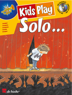 Dinie Goedhart: Kids Play Solo...: Trumpet: Instrumental Work