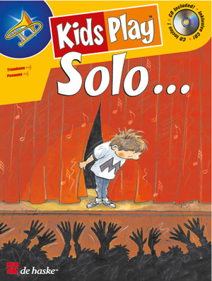 Dinie Goedhart: Kids Play Solo...: Trombone: Instrumental Work