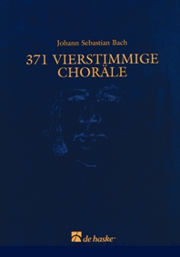 Johann Sebastian Bach: 371 Vierstimmige Chorle ( 1 Bb TC ): B Flat Instrument: