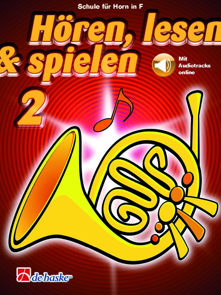 Hren  lesen & spielen 2 Horn in F: French Horn Solo: Instrumental Tutor